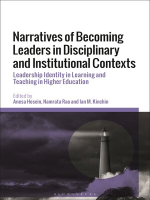 cover image of Narratives of Becoming Leaders in Disciplinary and Institutional Contexts